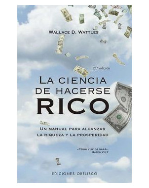 LA CIENCIA DE HACERSE RICO