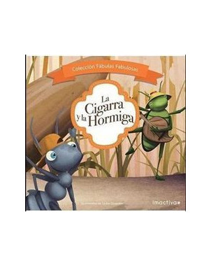 LA CIGARRA Y LA HORMIGA
