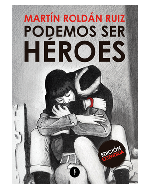 PODEMOS SER HEROES