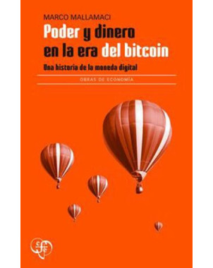 PODER Y DINERO EN LA ERA DEL BITCOIN