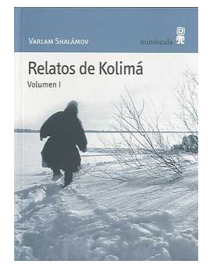 RELATOS DE KOLIMA I