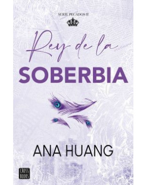 REY DE LA SOBERBIA (SERIE PECADOS 2)