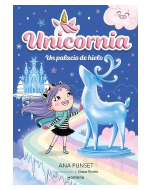 UNICORNIA 7 UN PALACIO DEL HIELO