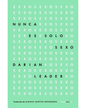 NUNCA ES SOLO SEXO