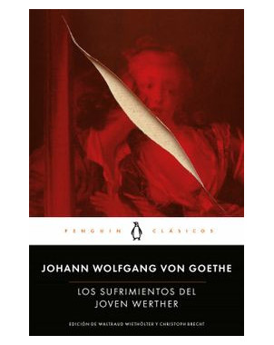 LOS SUFRIMIENTOS DEL JOVEN WERTHER