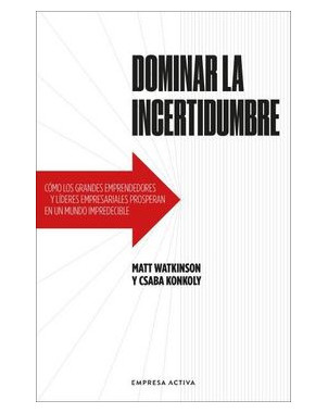 DOMINAR LA INCERTIDUMBRE