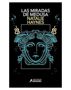 LAS MIRADAS DE MEDUSA