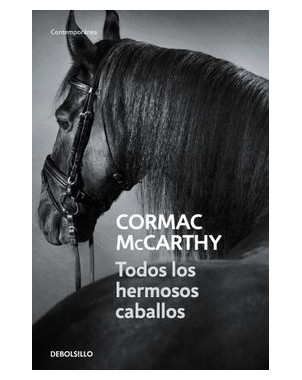 TODOS LOS HERMOSOS CABALLOS