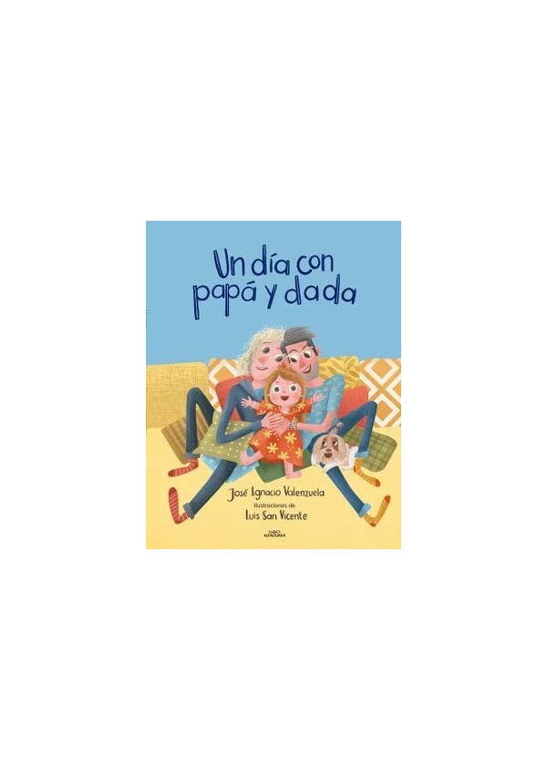 UN DIA CON PAPA Y DADA