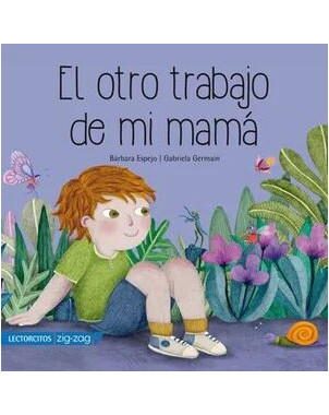 EL OTRO TRABAJO DE MI MAMA