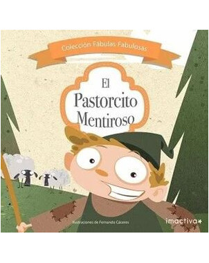 EL PASTORCITO MENTIROSO