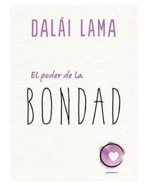 EL PODER DE LA BONDAD