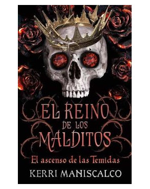 EL REINO DE LOS MALDITOS 3 EL ASCENSO DE LAS TEMIDAS