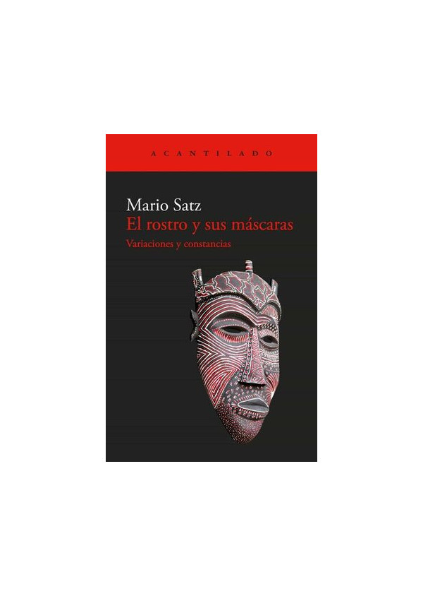 EL ROSTRO Y SUS MASCARAS