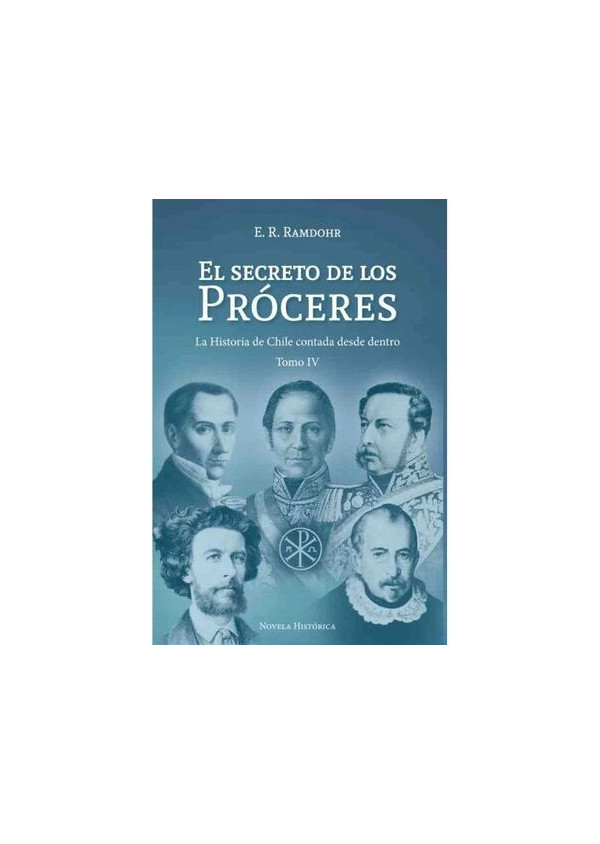 EL SECRETO DE LOS PROCERES TOMO 4