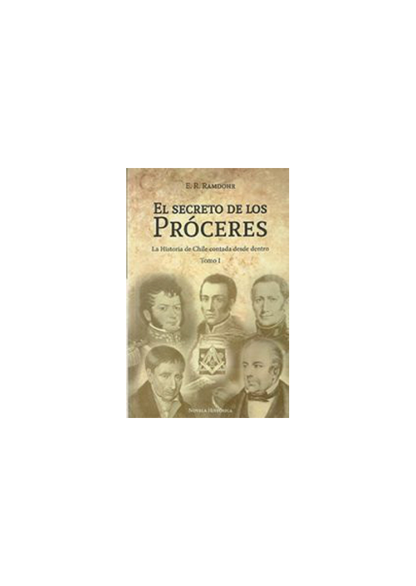 EL SECRETO DE LOS PROCERES. TOMO 1