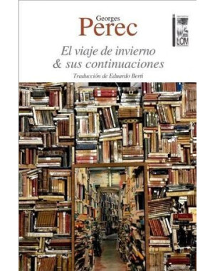 EL VIAJE DE INVIERNO Y SUS CONTINUACIONES