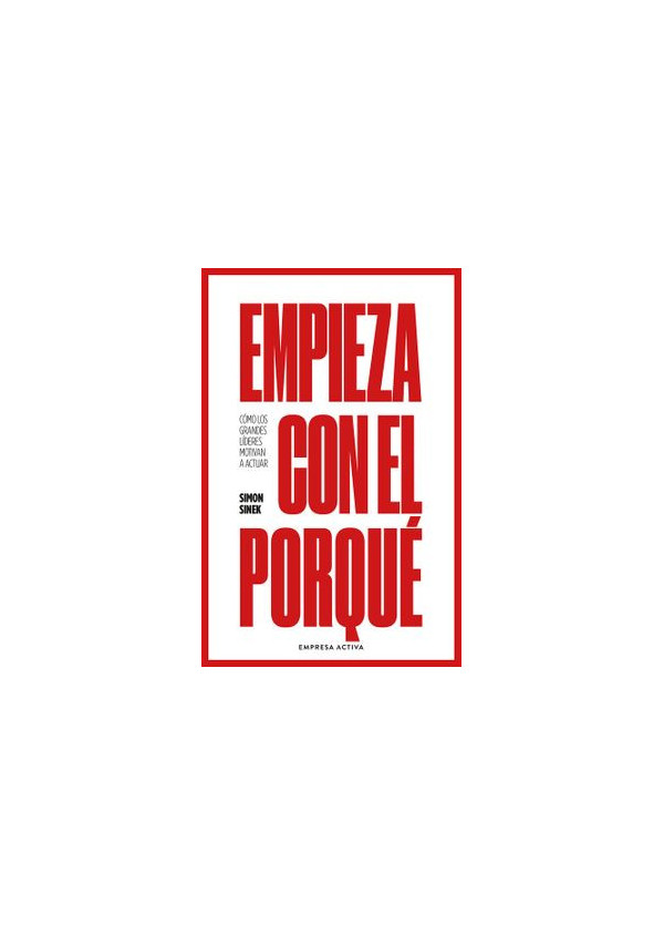 EMPIEZA CON EL PORQUE