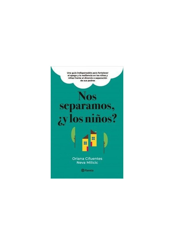 NOS SEPARAMOS Y LOS NIÑOS