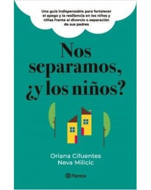 NOS SEPARAMOS Y LOS NIÑOS