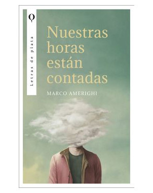 NUESTRAS HORAS ESTAN CONTADAS