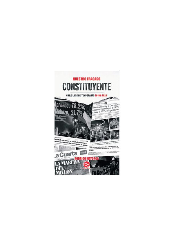 NUESTRO FRACASO CONSTITUYENTE