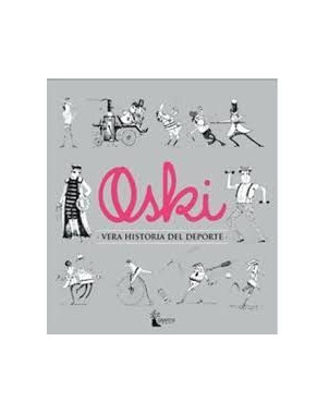 OSKI. VERA HISTORIA DEL DEPORTE