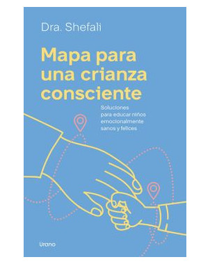 MAPA PARA UNA CRIANZA CONSCIENTE