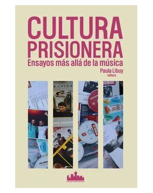 CULTURA PRISIONERA