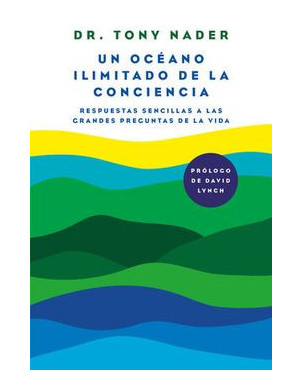 UN OCEANO ILIMITADO DE LA CONCIENCIA