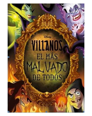 VILLANOS EL MAS MALVADO DE TODOS