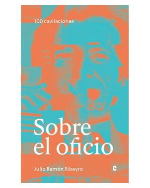 100 CAVILACIONES SOBRE EL OFICIO