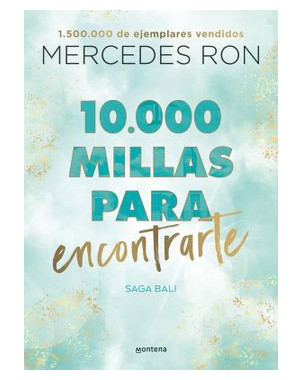 10000 MILLAS PARA ENCONTRARTE