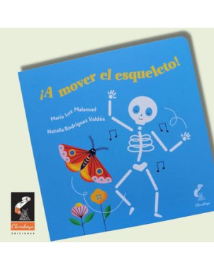 A MOVER EL ESQUELETO