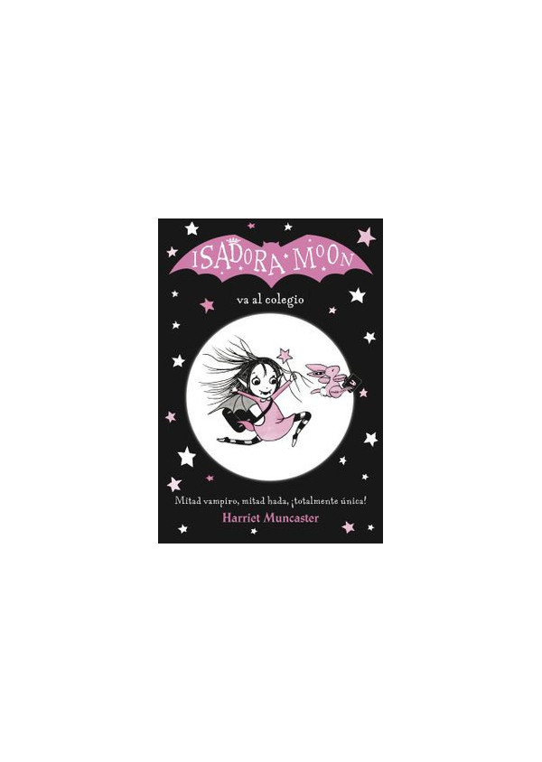 ISADORA MOON 1 VA AL COLEGIO