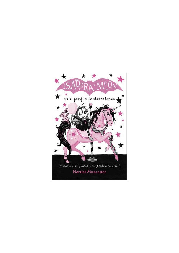 ISADORA MOON VA AL PARQUE DE ATRACCIONES