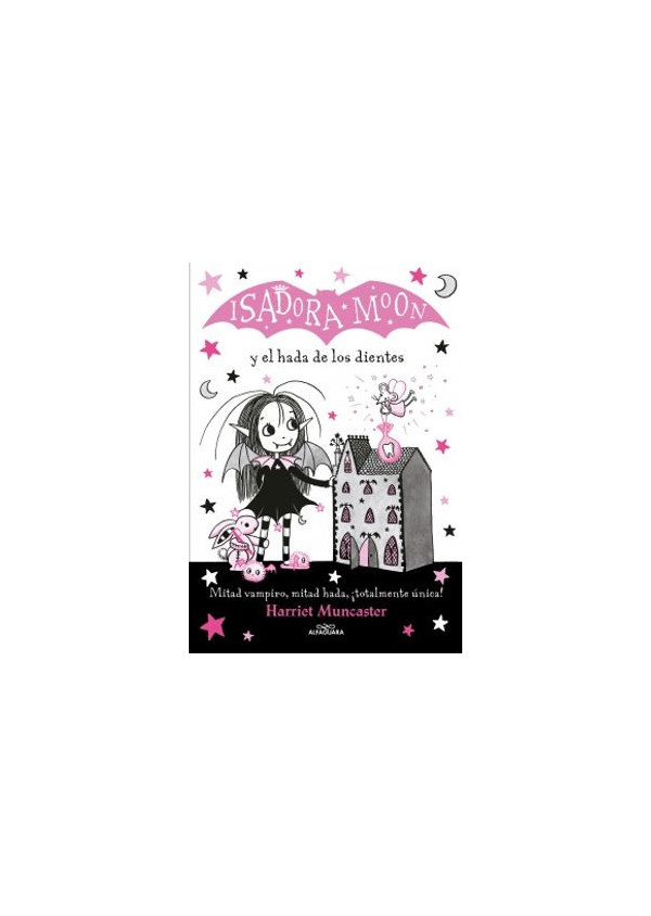 ISADORA MOON Y EL HADA DE LOS DIENTES