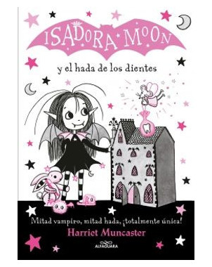 ISADORA MOON Y EL HADA DE LOS DIENTES