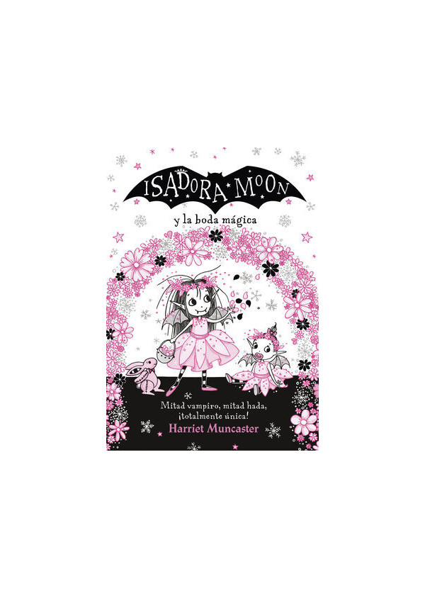 ISADORA MOON Y LA BODA MAGICA
