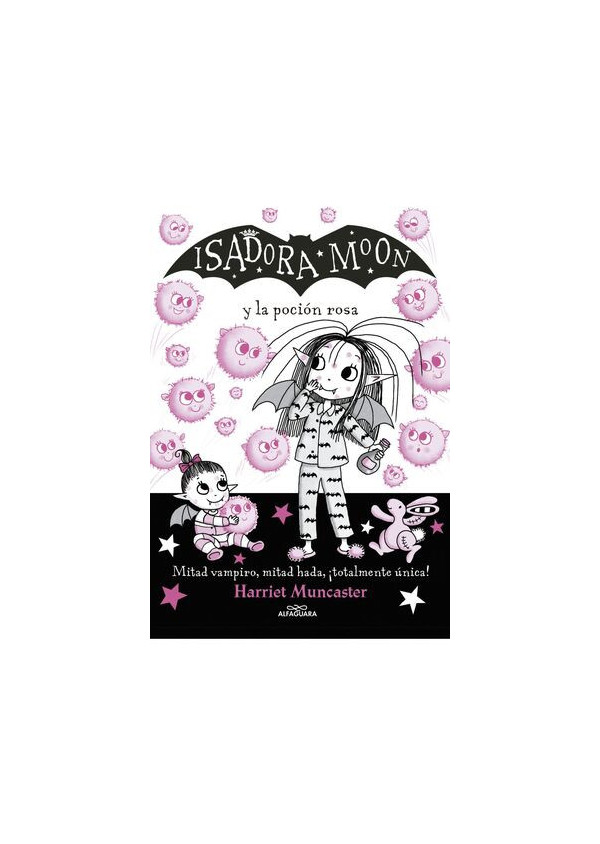 ISADORA MOON Y LA POCION ROSA