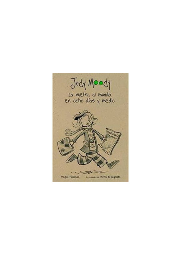 JUDY MOODY Y LA VUELTA AL MUNDO EN OCHO