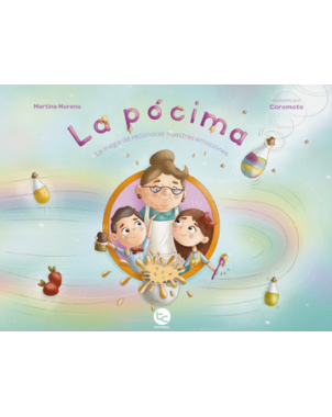 LA POCIMA LA MAGIA DE CONOCER NUESTRAS EMOCIONES