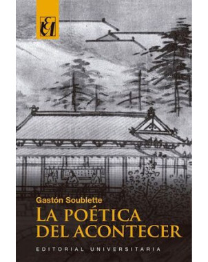 LA POETICA DEL ACONTECER