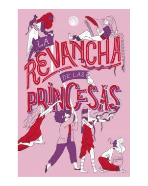 LA REVANCHA DE LAS PRINCESAS