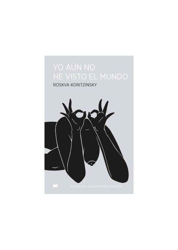 YO AUN NO HE VISTO EL MUNDO