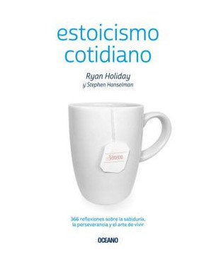 ESTOICISMO COTIDIANO