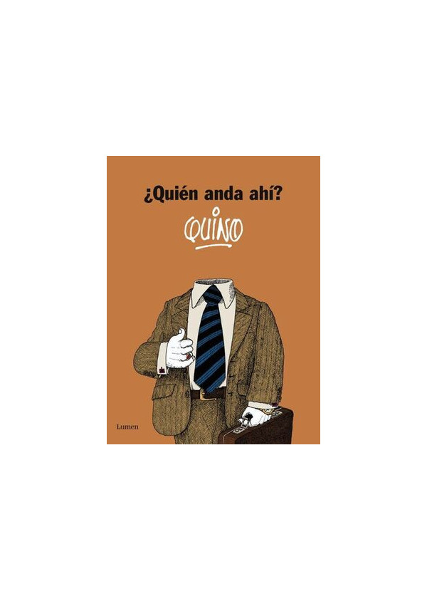 QUIEN ANDA AHI