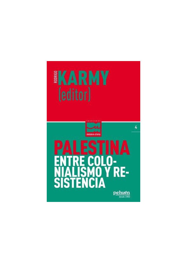 PALESTINA ENTRE COLONIALISMO Y RESISITENCIA