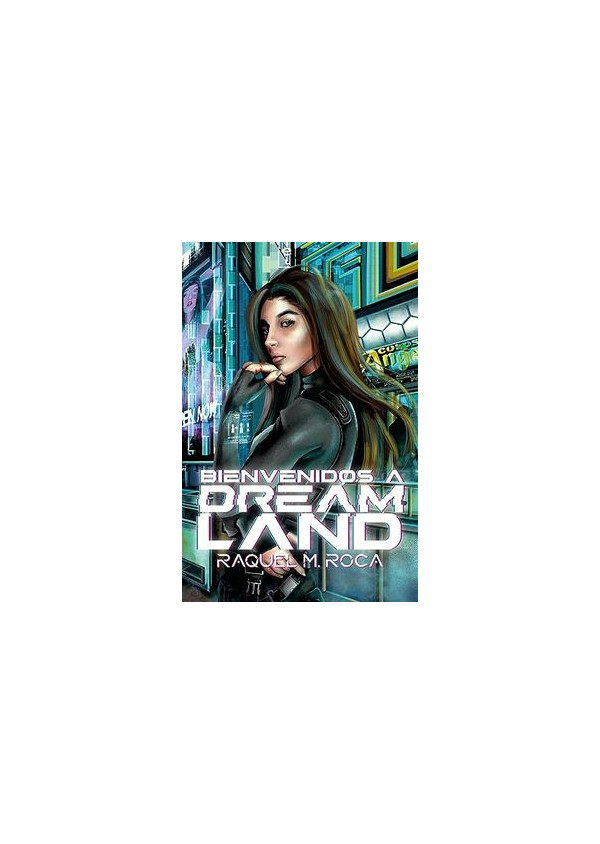 BIENVENIDOS A DREAMLAND