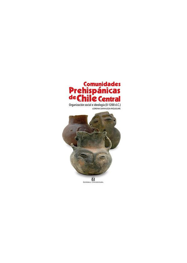 COMUNIDADES PREHISPANICAS DE CHILE CENTRAL
